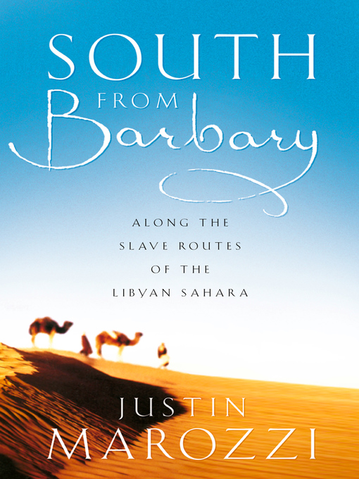 Title details for South from Barbary by Justin Marozzi - Available